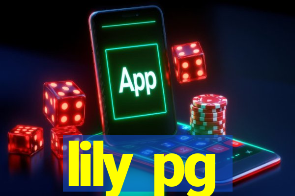 lily pg-bet